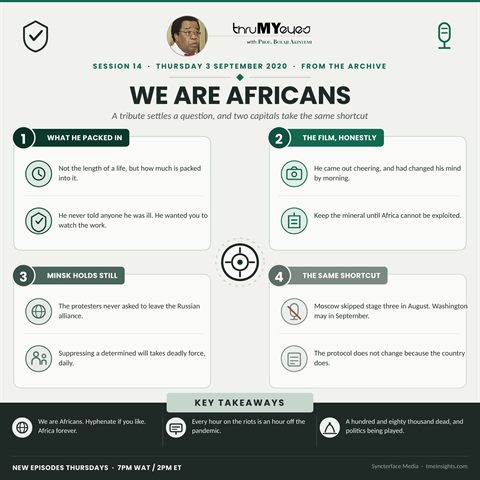 Quadrant brief for session 14: We Are Africans. That Is Settled.